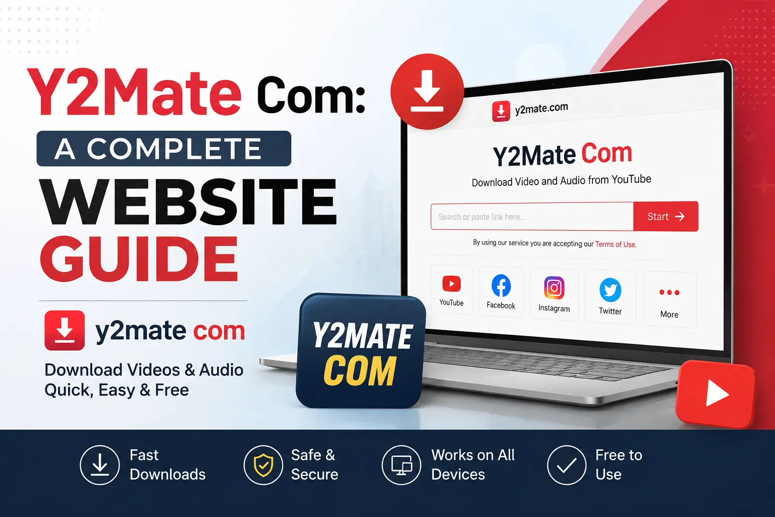 Y2Mate Com: A Complete Website Guide